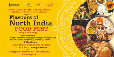 North Zone Cultural Centre – “Flavours of North India-Food Fest” from ...