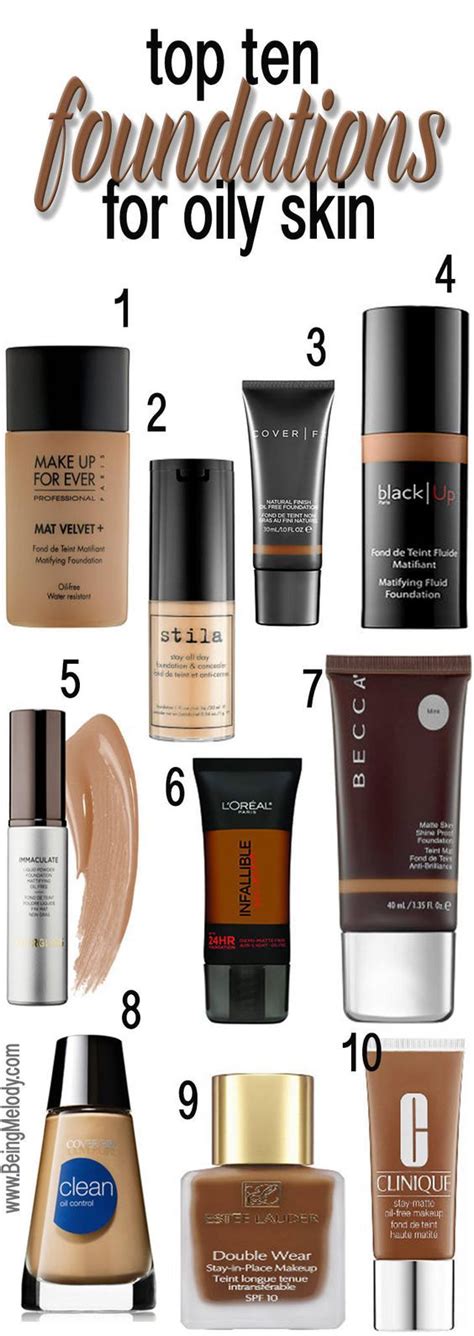 Top Ten Foundations for Oily Skin - www.beingmelody.com | Foundation ...