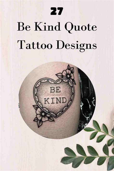 27 Be Kind Quote Tattoo Designs - Tattoo Glee