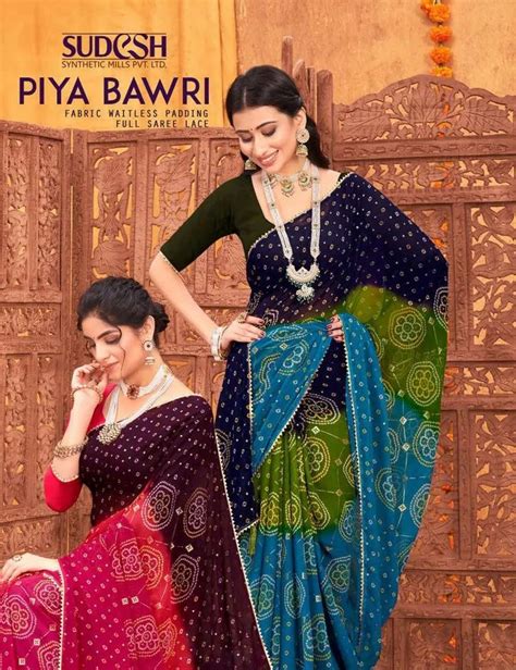 Multicolor PIYA BAWRI WEIGHTLESS BANDHNI FULL SAREE LACE, With Blouse Piece at Rs 371/piece in Surat