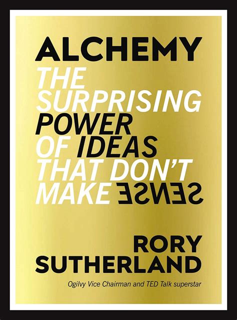 11 rules I learned from Rory Sutherland book Alchemy | by Courtney ...