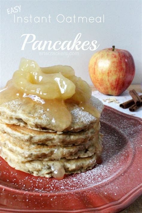 Quaker Instant Oatmeal Pancake Recipe | Arts & Crackers