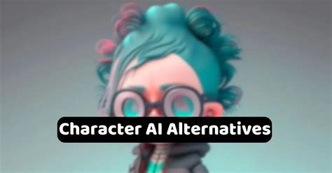 Best 7 Popular Character AI Alternatives - AI Guide Tech