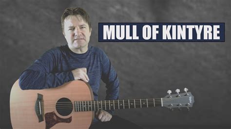 Learn to play Mull of Kintyre by Paul McCartney & Wings - YouTube