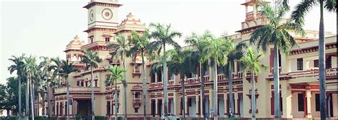 Banaras Hindu University, Varanasi Timings, Entry Fees, Location, Facts ...