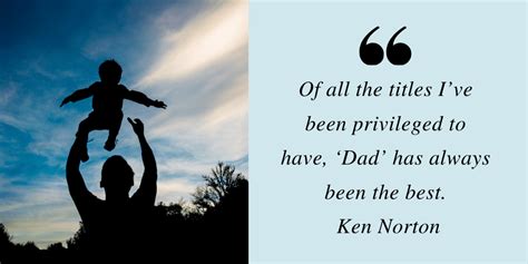 105 Best Fatherhood Quotes That Will Make You Smile