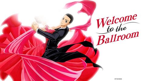 Anime Like Welcome to the Ballroom