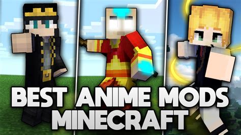 Minecraft Mods Anime 2023 – Get Latest Games 2023 Update