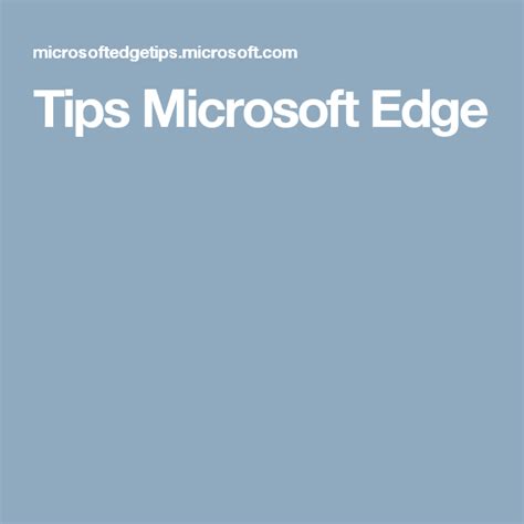 Tips Microsoft Edge | Microsoft, Tips, Edges