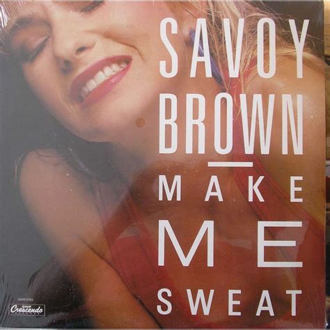 Make me sweat by Savoy Brown, LP with ald93 - Ref:115015740