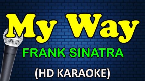 MY WAY - Frank Sinatra (HD Karaoke) Chords - Chordify