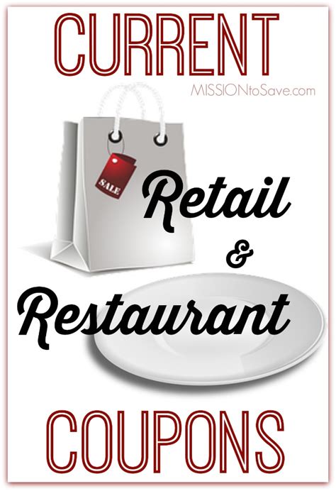 Current Retail and Restaurant Coupons - Mission: to Save