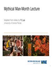 Lecture 2c - The Mythical Man-Month.pptx - Mythical Man-Month Lecture Adapted from slides by Yi ...
