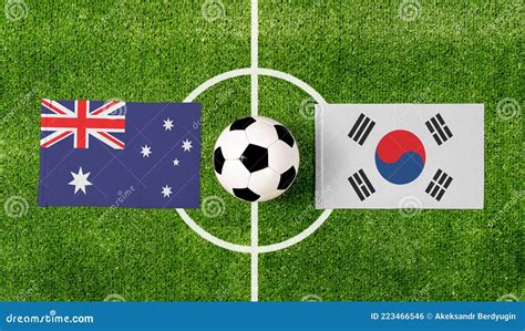 Top View Soccer Ball with Australia Vs. South Korea Flags Match on ...