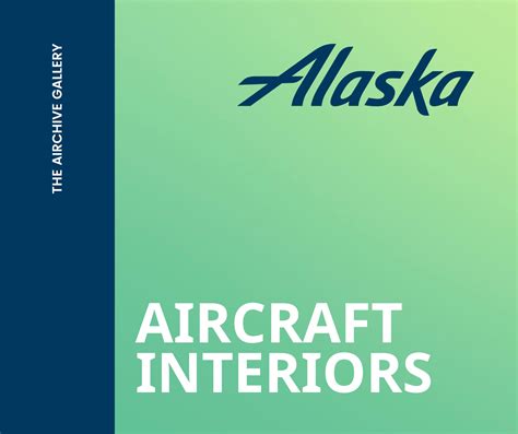 Alaska Airlines Aircraft Interiors - The Airchive 2.0