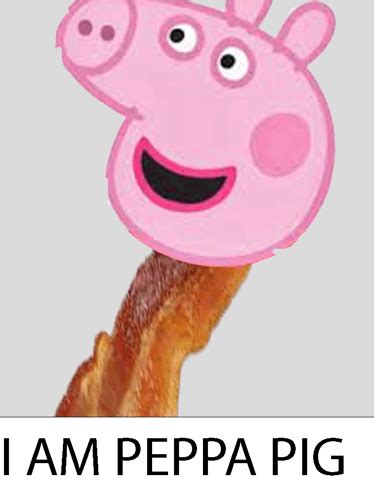 Peppa Bacon Meme - Peppa Bacon Pig - Discover & Share GIFs