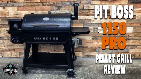 Pit Boss Pro Series 1150 Review | Pit Boss 1150 Pro Series Pellet Grill Review – BBQ Teacher ...