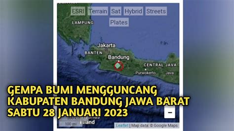 Gempa bumi hari ini, getaran gempa hari ini mengguncang kabupaten bandung sabtu 28 Januari 2023 ...