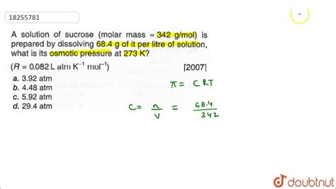 A solution of sucrose (molar mass = 342 g/mol) is prepared by dissolving 68.4 g of i - YouTube