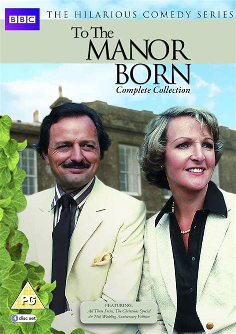 To the Manor Born (TV Series 1979–2007) - IMDb