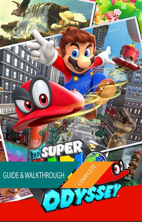 Super Mario Odyssey: The Complete Guide & Walkthrough eBook by Tam Ha - EPUB | Rakuten Kobo ...