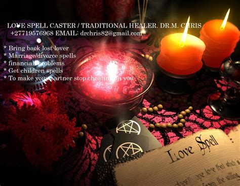 BLACK MAGIC SPELLS,CANDLE SPELLS, LOVE PORTION SPELL CASTER TO BRING ...