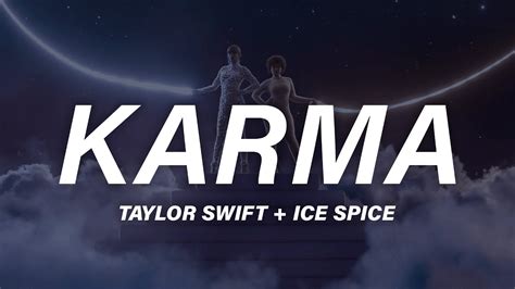 Taylor Swift & Ice Spice - Karma (Lyrics) - YouTube Music