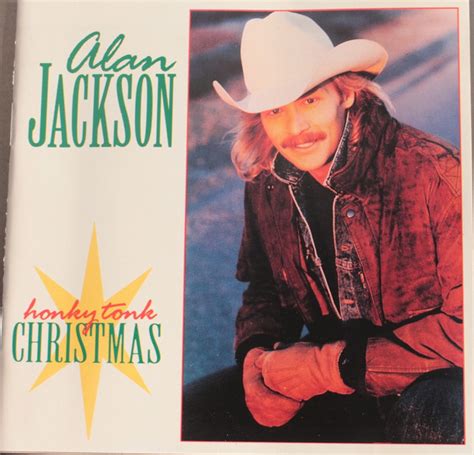 Alan Jackson - Honky Tonk Christmas (1993, CD) | Discogs