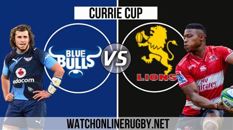 Bulls vs Lions 2020 Live Stream : Currie Cup | Streaming, Lions, Lions live