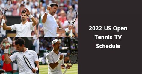 2022 US Open Tennis TV Schedule & Fixture - OT Sports