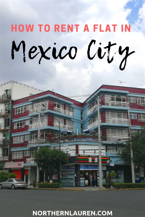 Guide To Living in Mexico City: How To Rent an Apartment in Mexico City - Northern Lauren