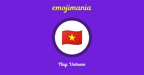 🇻🇳 Flag: Vietnam emoji Copy & Paste - Emojimania