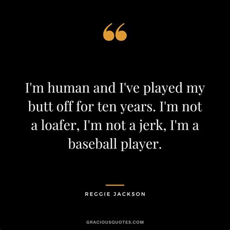 40 Most Famous Reggie Jackson Quotes (BASEBALL)