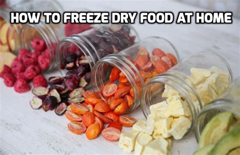 How To Freeze Dry Food At Home - Authorized Boots