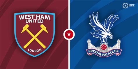 West Ham vs Crystal Palace Prediction and Betting Tips