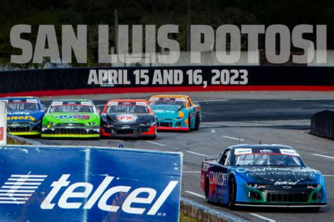 OFFICIAL PROGRAM NASCAR MEXICO SERIES RACE II 2023, COMMSCOPE 200 SAN LUIS POTOSÍ - Programa ...