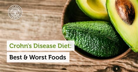 Crohn's Disease Diet: Best & Worst Foods