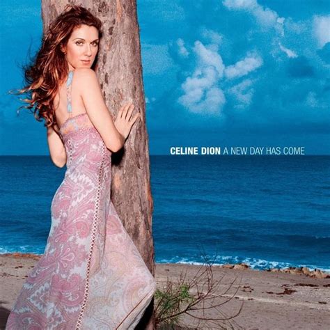 Céline Dion - A New Day Has Come Lyrics and Tracklist | Genius