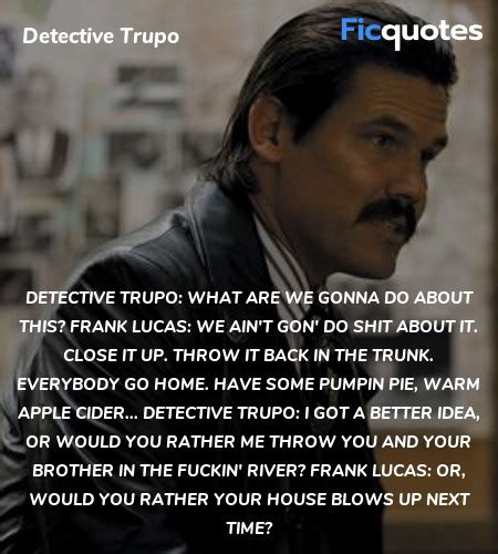 American Gangster Quotes - Top American Gangster Movie Quotes