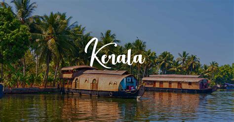 Kerala Tour packages : Book Kerala Tours and Holiday Packages | Tripoto