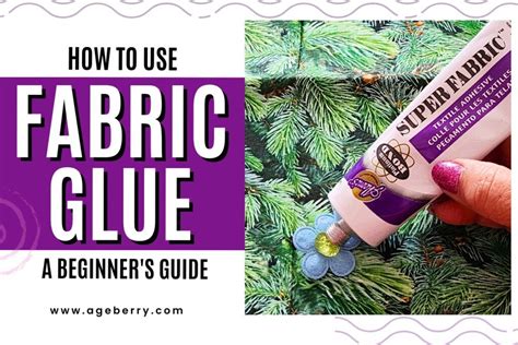 How to Use Fabric Glue: an Essential Guide for All Skill Levels