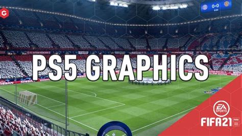 FIFA 21 PS5 Gameplay: How Can PlayStation 5's Graphics Enhance The Next ...