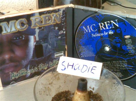 shadie: mc ren - ruthless for life