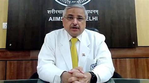 AIIMS Delhi’s Dr Randeep Guleria tenure to end tomorrow | Today News