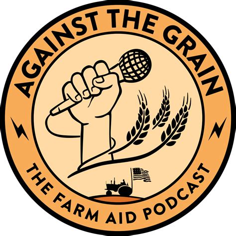 Against the Grain: The Farm Aid Podcast