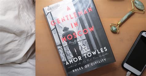 Book Review: A Gentleman in Moscow - Amor Towles | Rebecca Collected