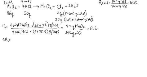 Chlorine forms from the reaction of hydrochloric acid with manganese(IV ...