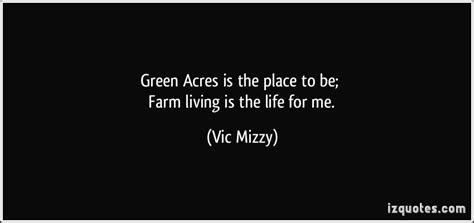 Green Acres Famous Quotes. QuotesGram