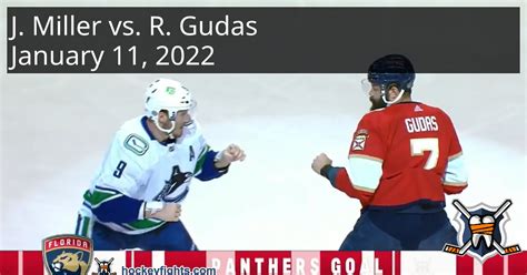 J.T. Miller vs. Radko Gudas, January 11, 2022 - Vancouver Canucks vs. Florida Panthers ...