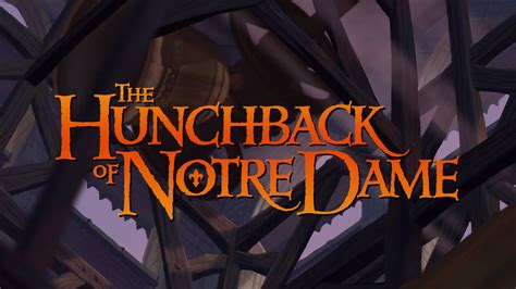 The Hunchback of Notre Dame | Walt Disney Animation Studios Wikia | Fandom